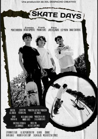 SKATE DAYS