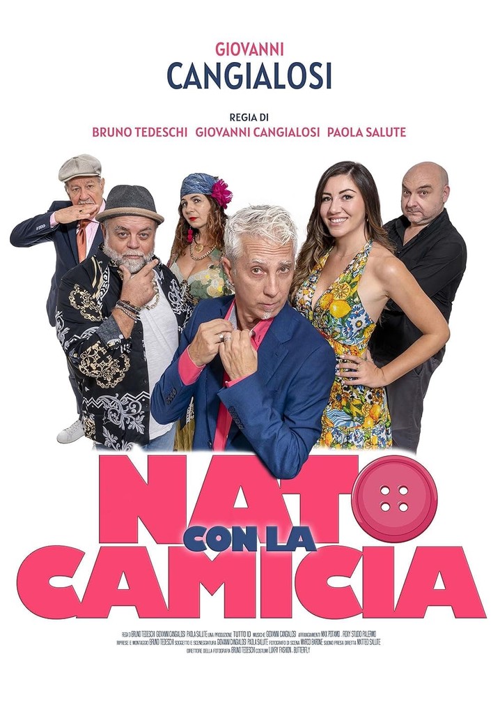 Nato con la camicia