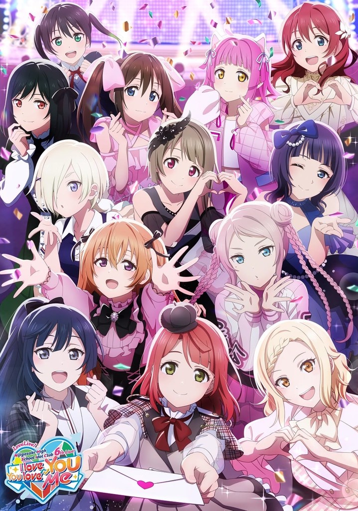 Love Live! Nijigasaki High School Idol Club 6th Live! I love You ⇆ You love Me