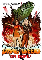 Killer Drag Queens on Dope