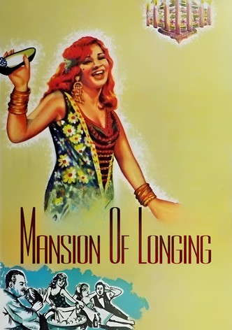 Mansion of Longing
