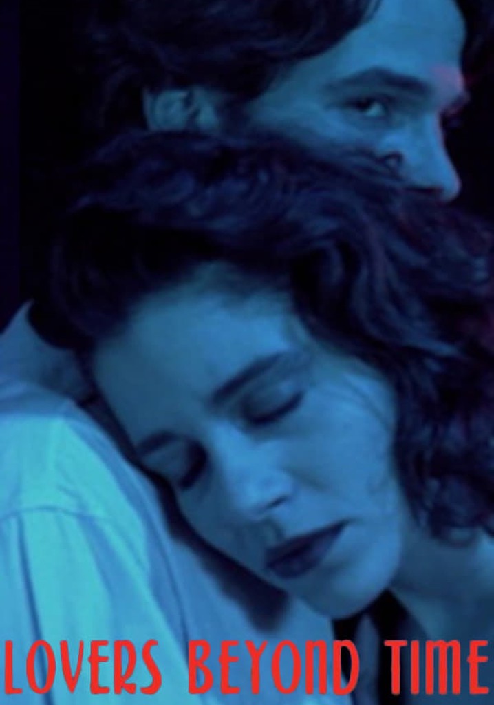 Lovers Beyond Time