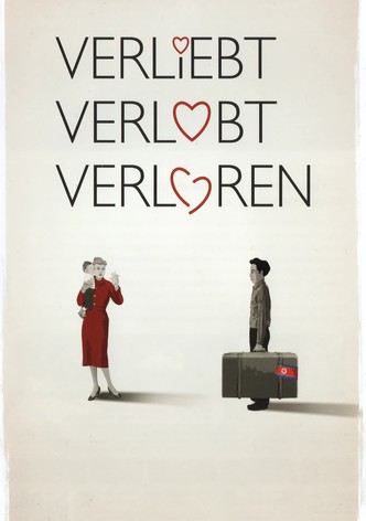 Verliebt, verlobt, verloren