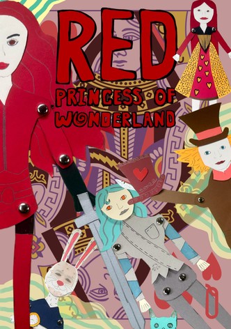 Red: Princess of Wonderland