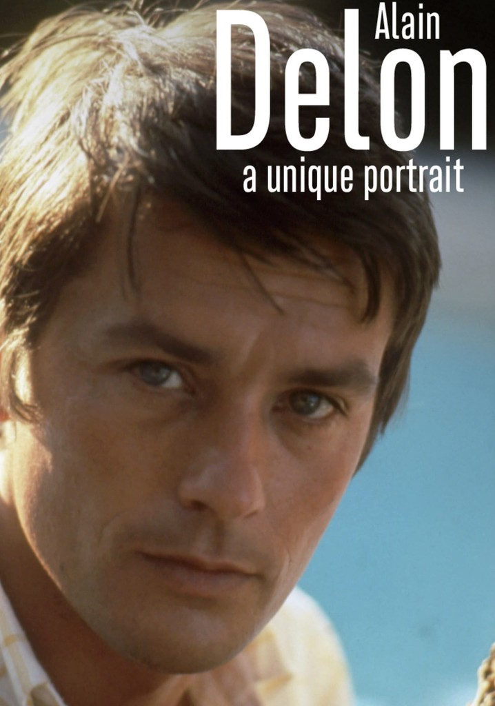 Alain Delon, a unique portrait