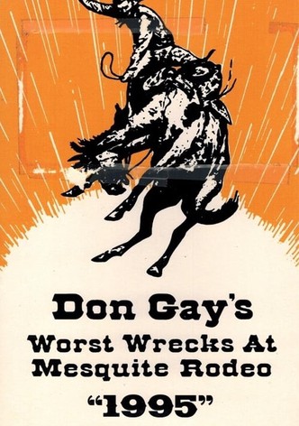 Don Gay's Worst Wrecks At Mesquite Rodeo 1995