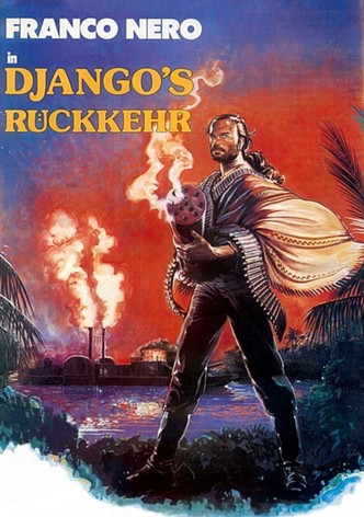 Djangos Rückkehr