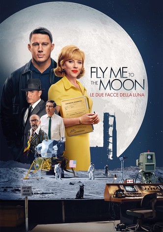 Fly Me to the Moon - Le due facce della Luna