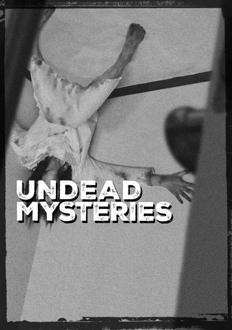 Undead Mysteries