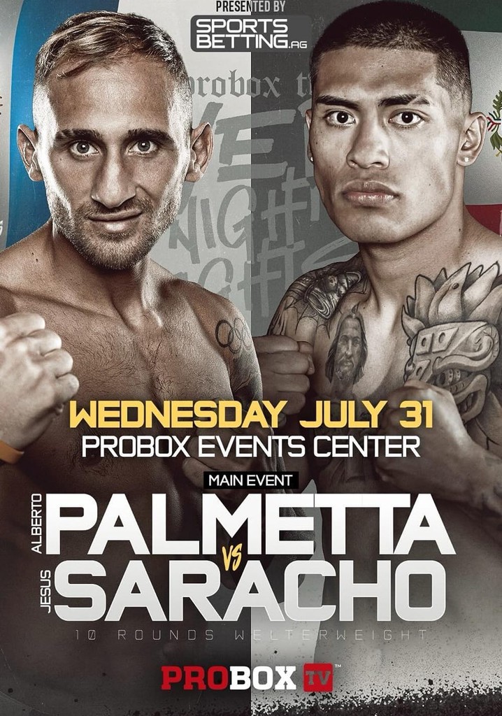 Alberto Palmetta vs. Jesus Saracho