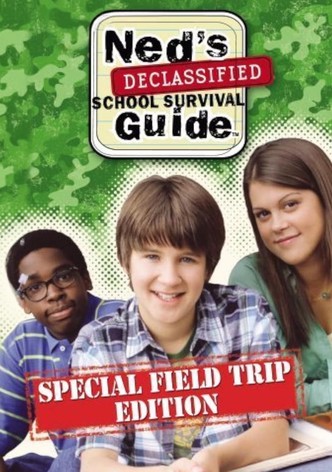 Ned's Declassified School Survival Guide: Field Trips, Permission Slips, Signs, and Weasels