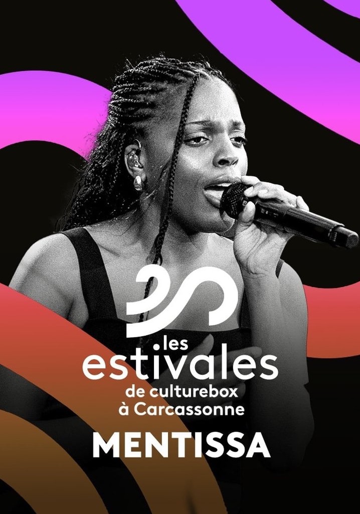 Mentissa - Les Estivales de Culturebox 2024