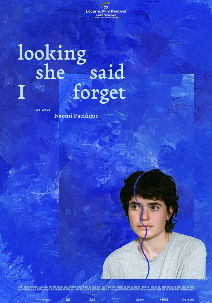 looking she said I forget