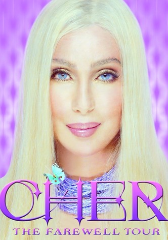 Cher: The Farewell Tour