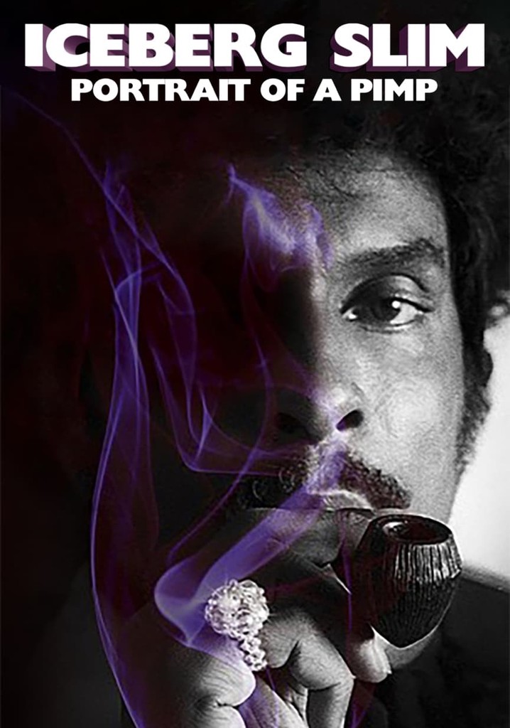 Iceberg Slim: Portrait of a Pimp