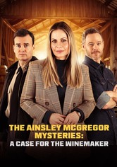 The Ainsley McGregor Mysteries: A Case for the Winemaker