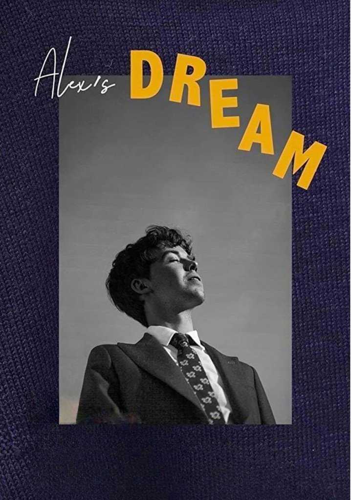 Alex's Dream