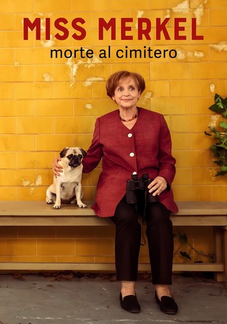 Miss Merkel - Morte al cimitero