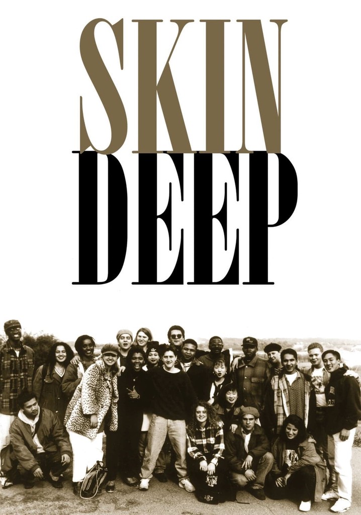 Skin Deep