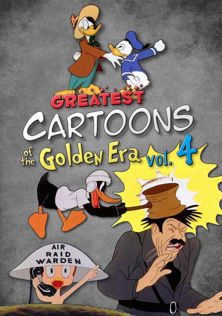 The Golden Era Of Sign Design Greatest Cartoons of the Golden Era Vol. 4 - stream