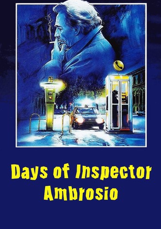 Days of Inspector Ambrosio