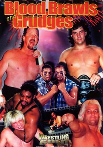Blood, Brawls and Grudges
