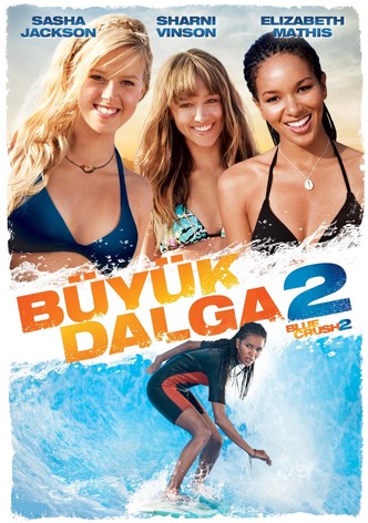 Büyük Dalga 2
