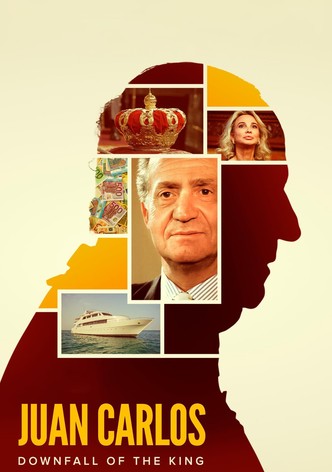 Juan Carlos: Downfall of the King