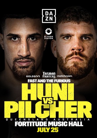 Justis Huni vs. Troy Pilcher