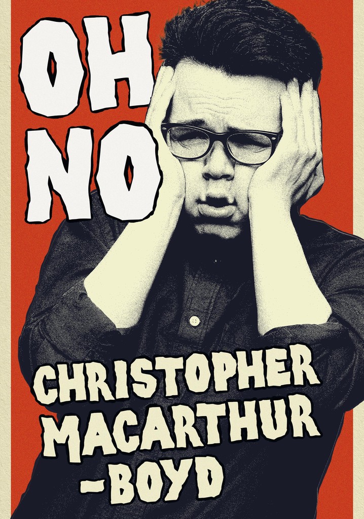 Christopher Macarthur-Boyd: Oh No