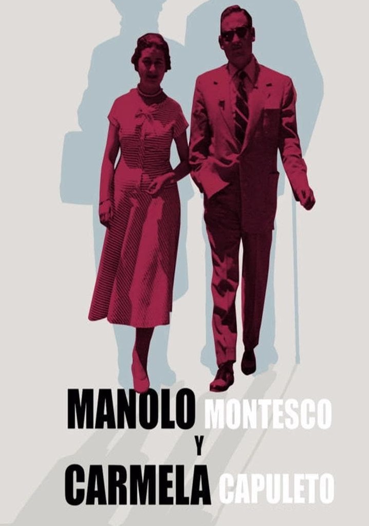 Manolo Montesco and Carmela Capuleto