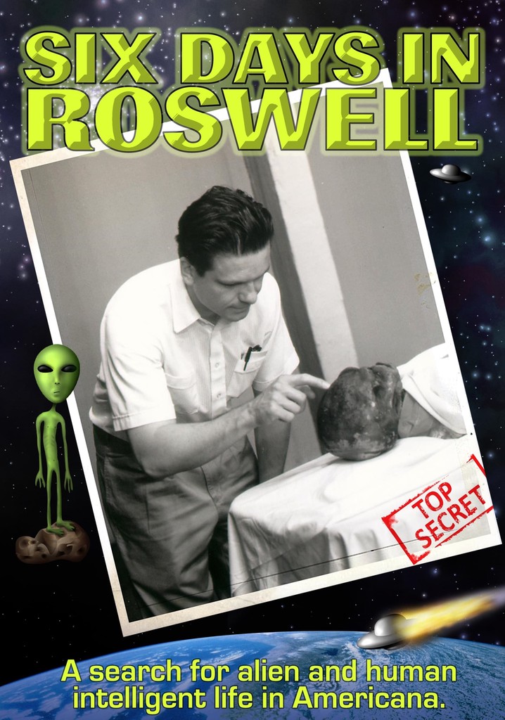 Six Days in Roswell