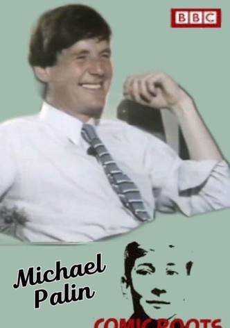 Comic Roots: Michael Palin