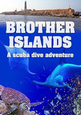 Brother Islands, a Scuba Dive Adventure