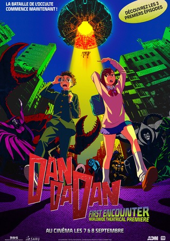 Dan Da Dan: First Encounter