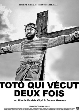 Totò qui vécut deux fois