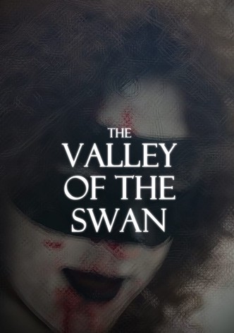 The Valley of the Swan