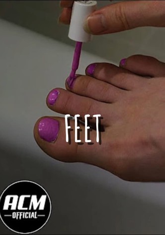 Feet