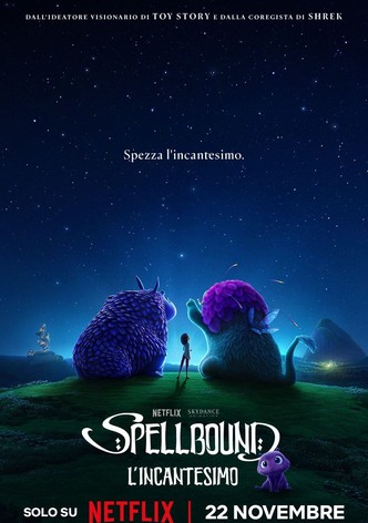 Spellbound - L'incantesimo