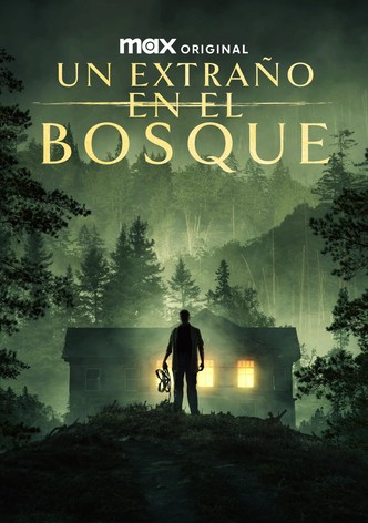 Un extraño en el bosque
