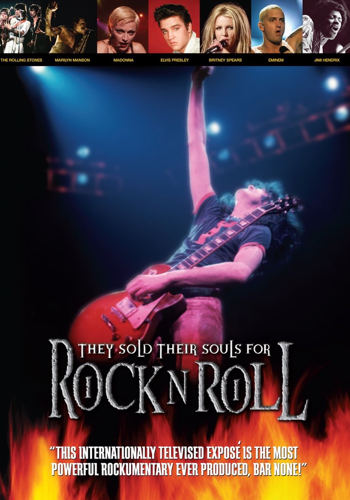 They Sold Their Souls for Rock and Roll