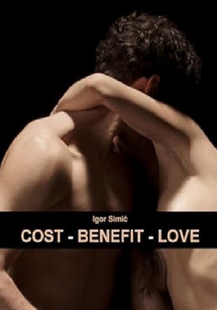 Cost-Benefit-Love
