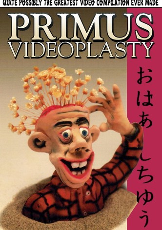 Primus - Videoplasty