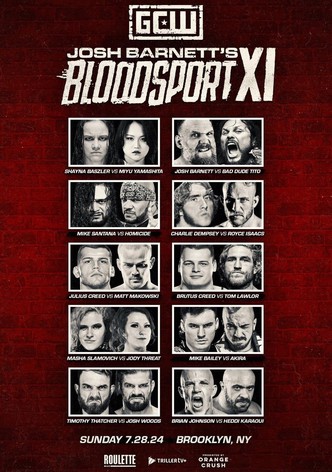 GCW Josh Barnett's Bloodsport XI