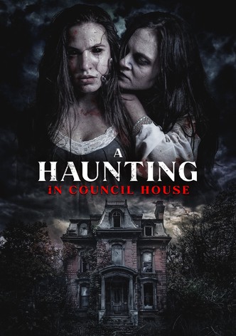 A Haunting in Council House