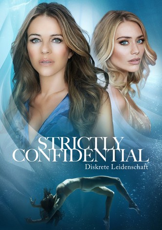 Strictly Confidential