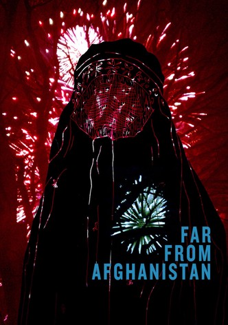 Far from Afghanistan