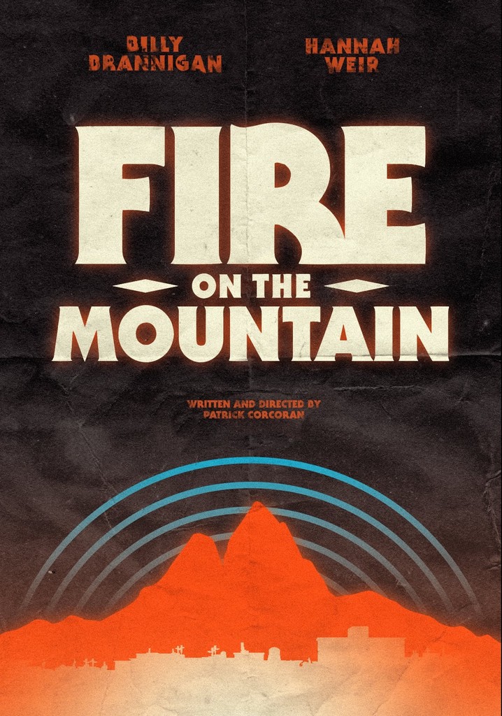 Fire on the Mountain