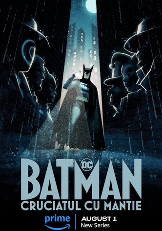 Batman, cruciatul cu mantie