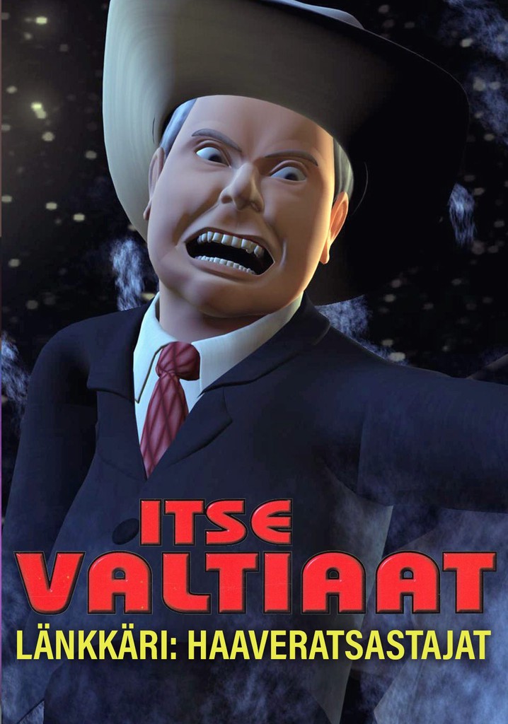 Itse valtiaat -länkkäri: Haaveratsastajat